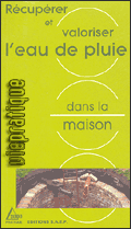 Récupérer et valoriser l'eau de la pluie