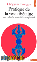 Pratique de la voie tibtaine