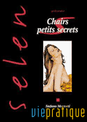 Selen, tome 19 : chairs petits secrets