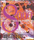 8000 miniatures de parfum 