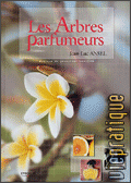 Arbres parfumeurs