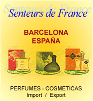 PERFUMES - COSMETICAS - IMPORT / EXPORT - SENTEURS DE FRANCE
